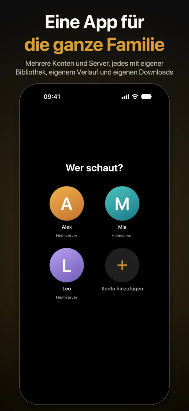 „Wer schaut?“ auf dem iPhone: mehrere Konten auf einem Heimserver, jedes mit eigener Mediathek, und „Konto hinzufügen“