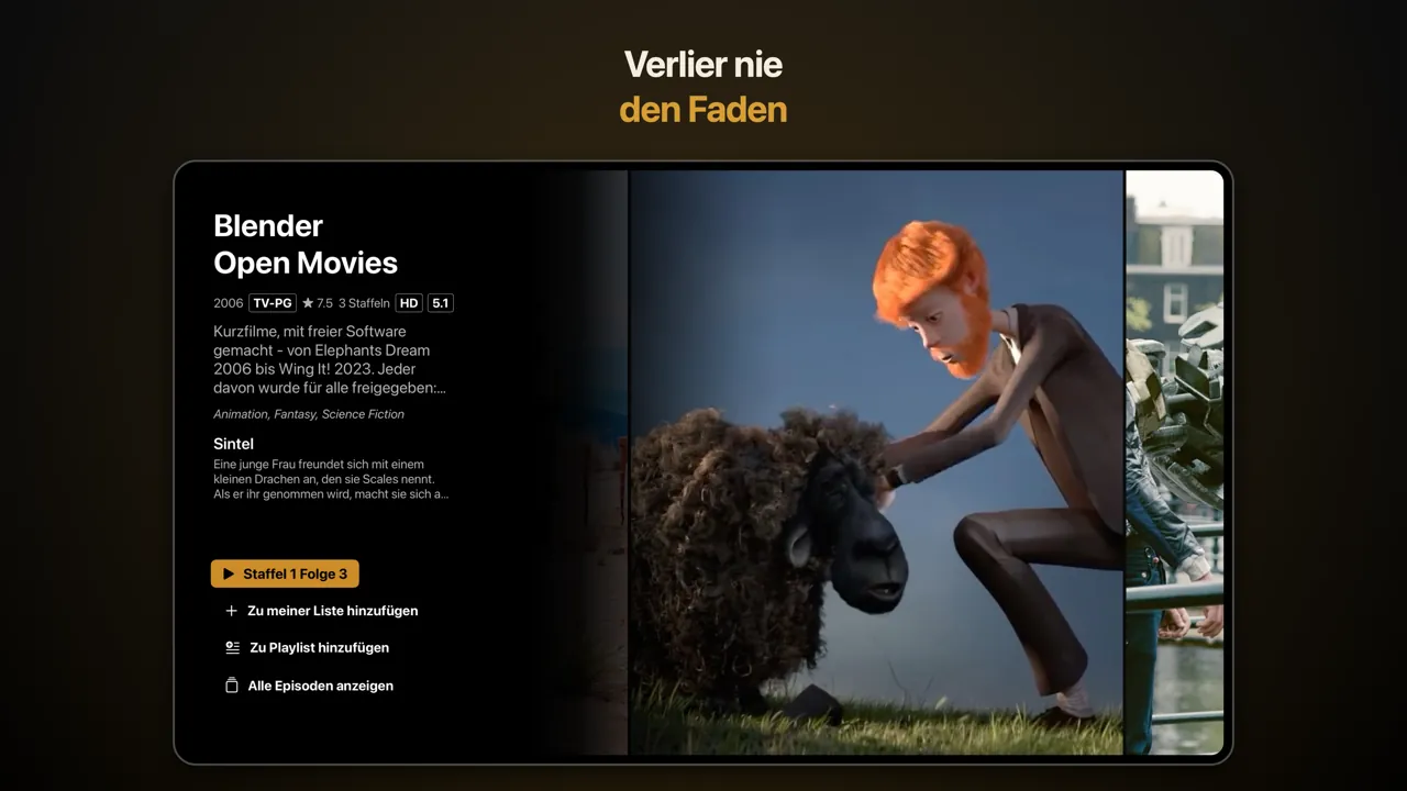 Eine Serie auf dem Apple TV mit der nächsten Folge, „Zu meiner Liste hinzufügen“, „Zu Playlist hinzufügen“ und „Alle Episoden anzeigen“